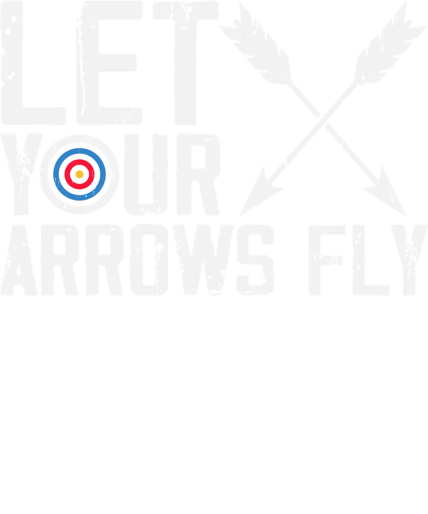 Let Your Arrows Fly Archery Design