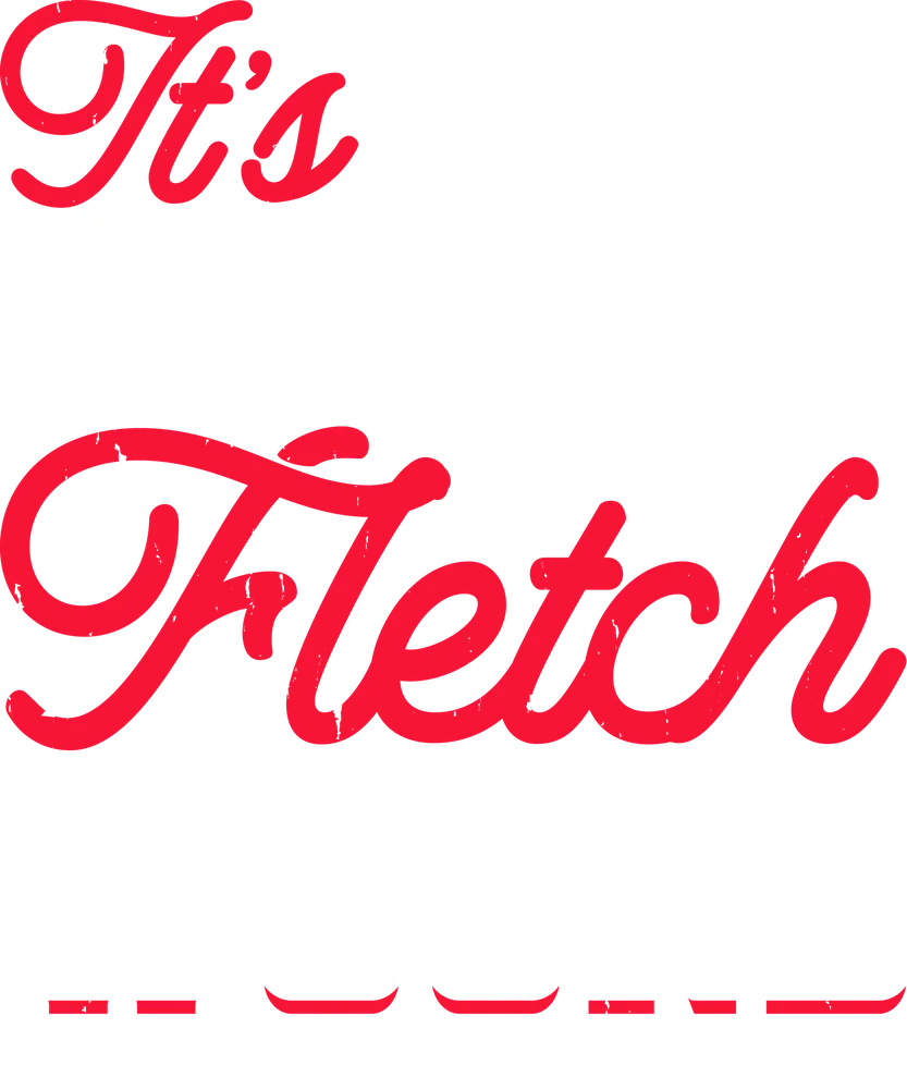 It's Fetch Distressed Typography