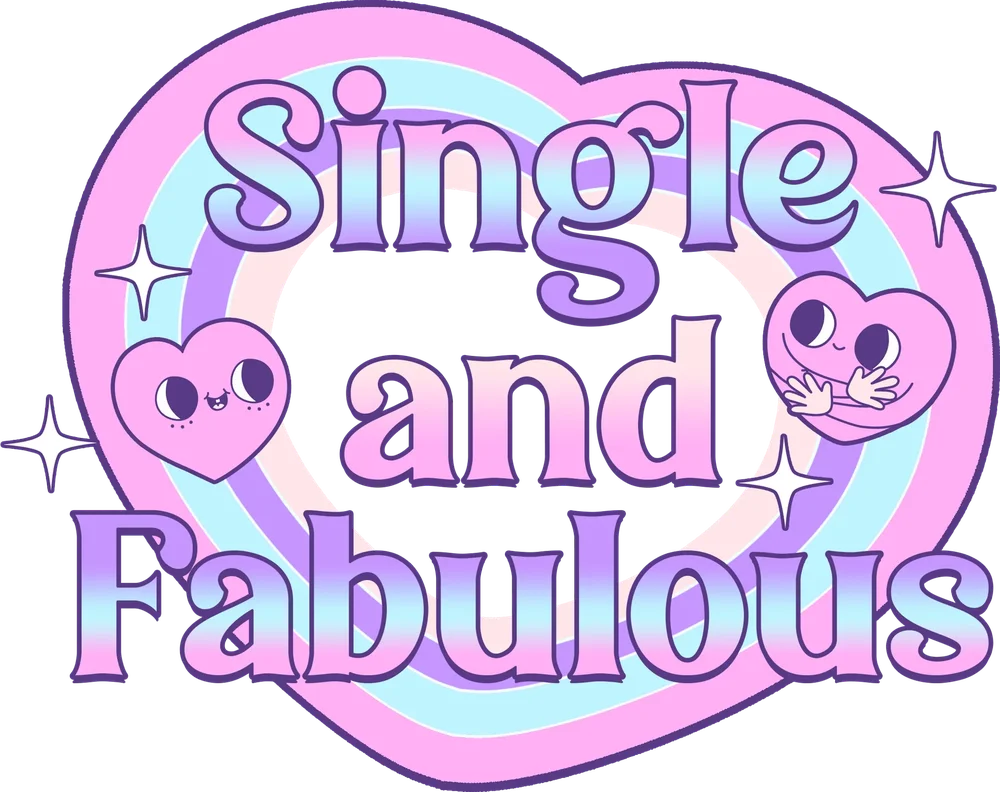 Single And Fabulous Badge