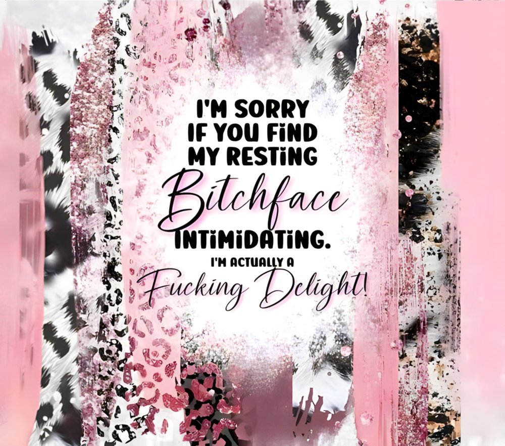 Resting Bitch Face Funny Quote