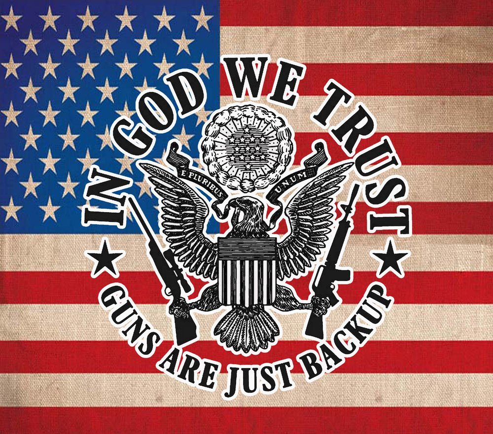 In God We Trust Second Amendment