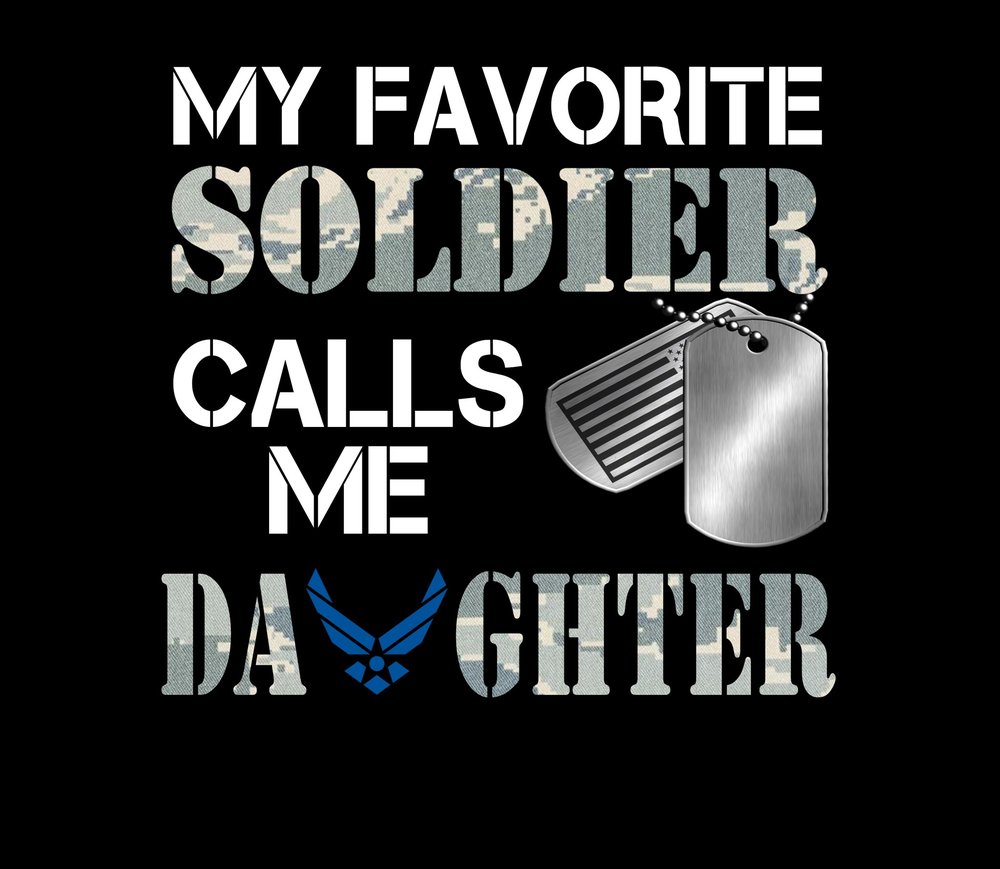 My Favorite Soldier Calls Me Daughter — Black Distressed