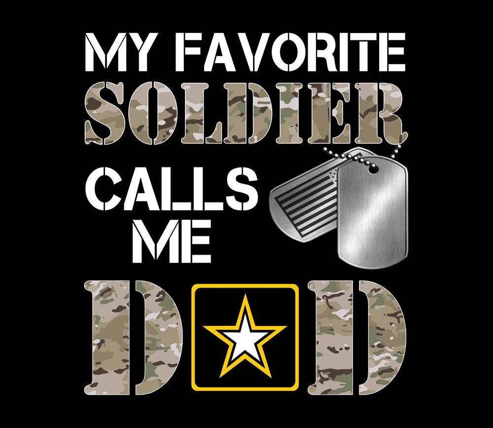 My Favorite Soldier Calls Me Dad — Black Camouflage 3