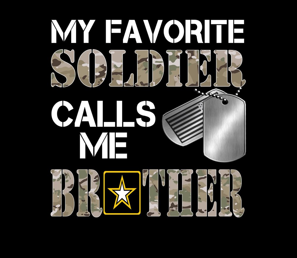 My Favorite Soldier Calls Me Brother — Black Camo