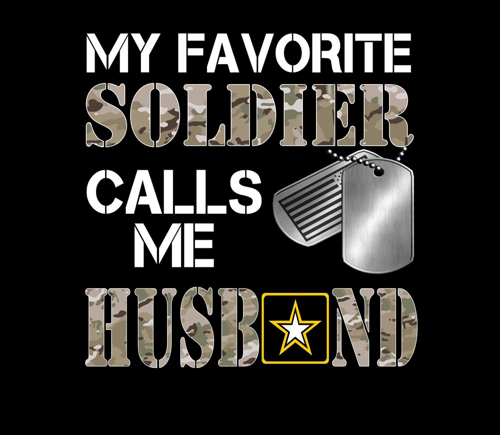 My Favorite Soldier Calls Me Husband — Black Camo