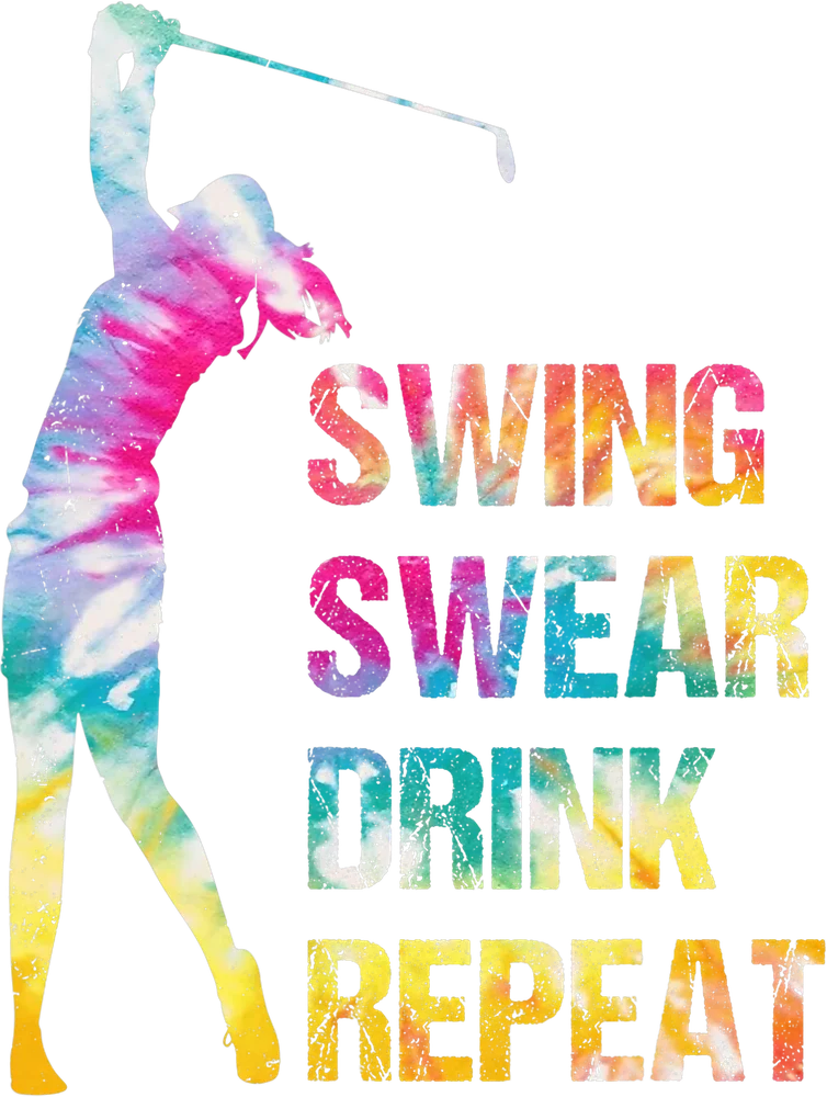 Swing Swear Drink Repeat Golfer