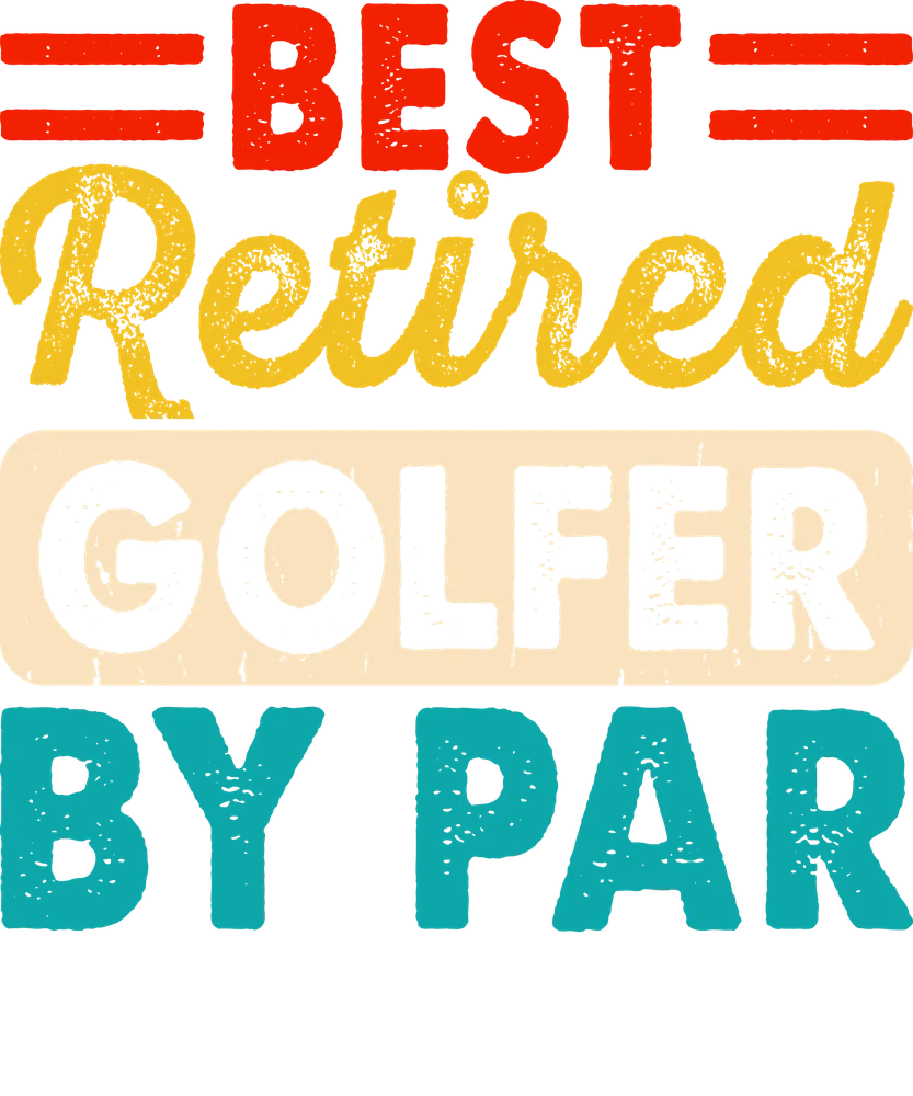 Best Retired Golfer By Par — Multicolor Retro