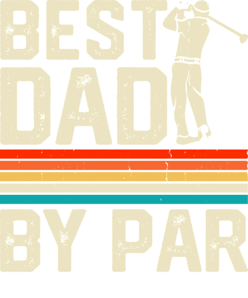 Best Dad By Par Golf Design