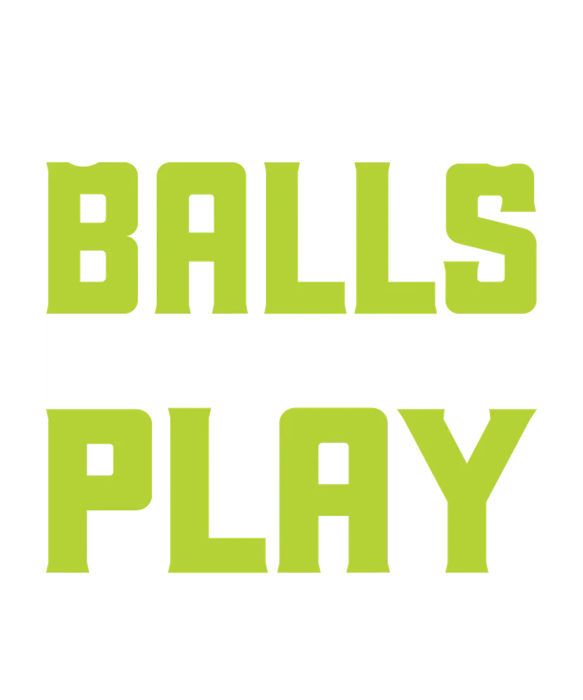 Lot Of Balls Golf Humor Quote