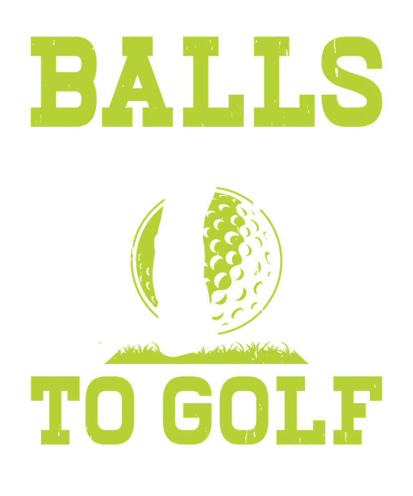 It Takes A Lot Of Balls To Golf — Gold Distressed