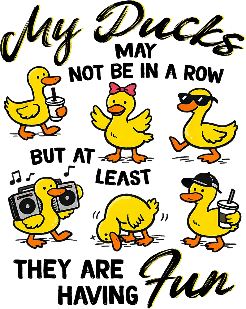 My Ducks May Not Be In A Row — Black Cartoon