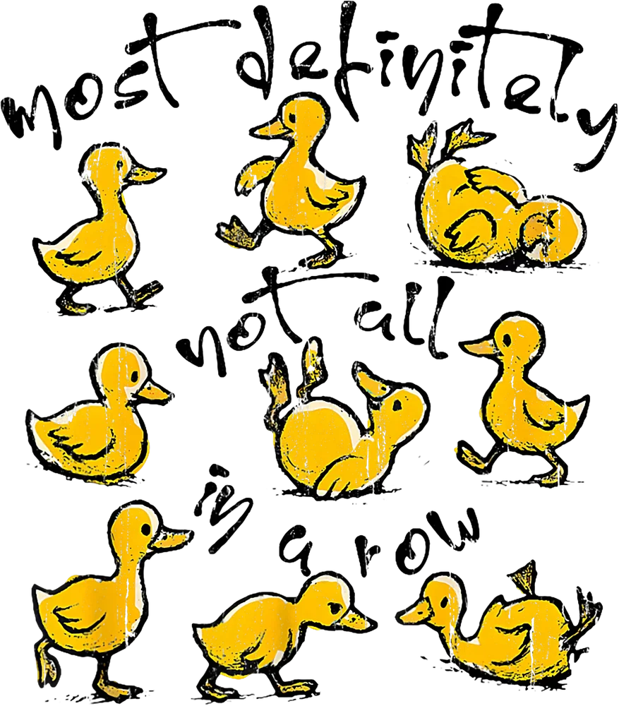 Most Definitely Not In A Row Ducks