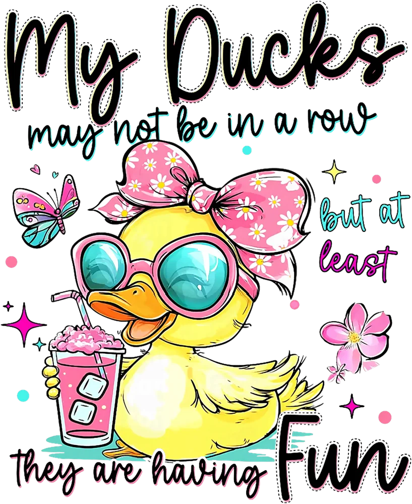My Ducks May Not Be In A Row — Multicolor Cartoon 2
