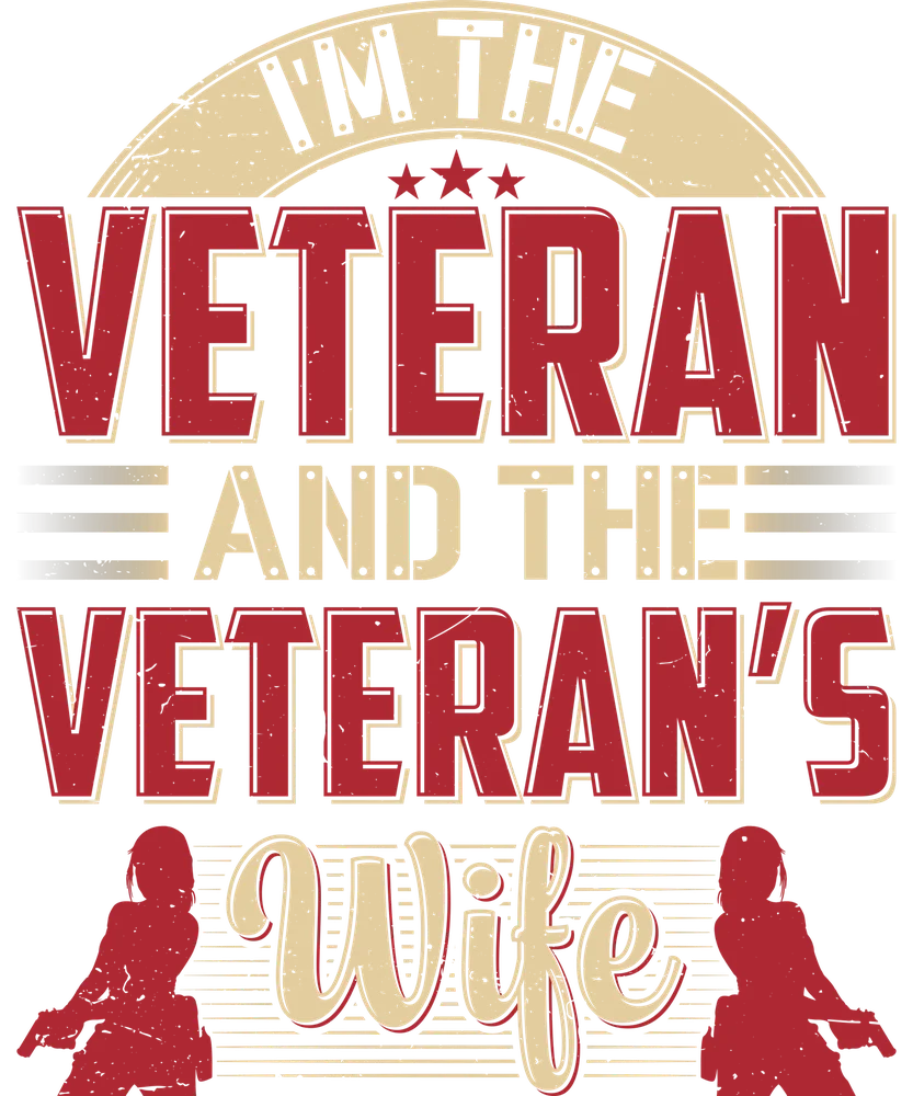 Veteran and Veteran's Wife T-Shirt Design — Patriotic