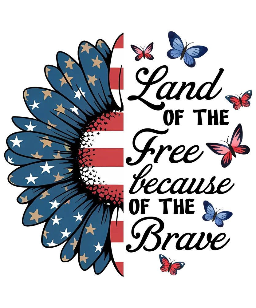 Land of the Free Because of the Brave