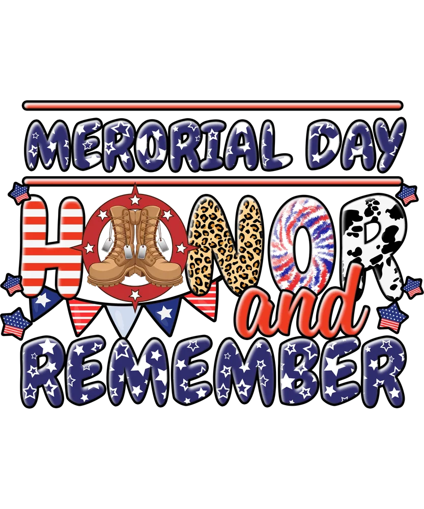 Memorial Day Honor and Remember