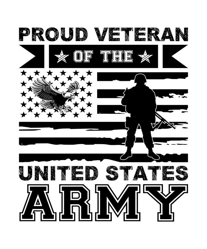 Proud Veteran of The United States Army — Black Patriotic