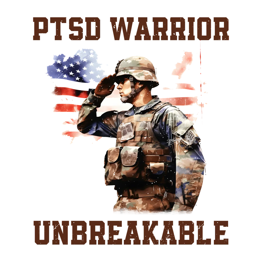 PTSD Warrior Unbreakable