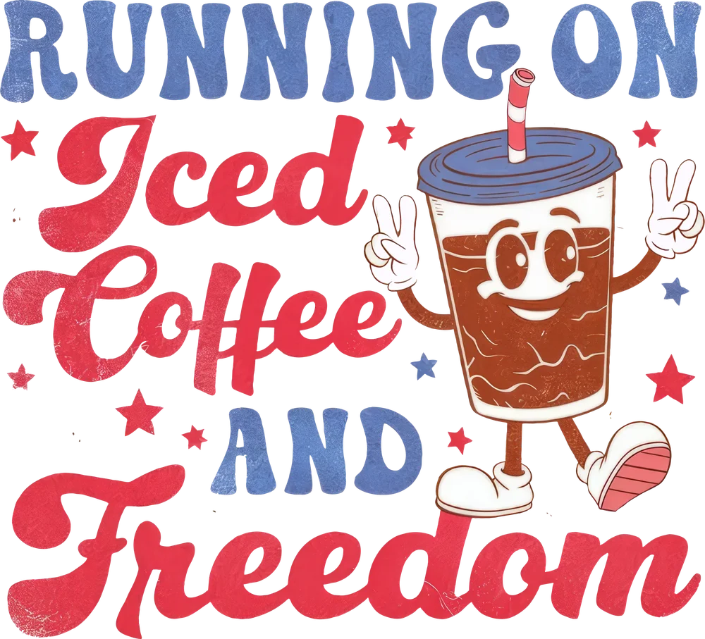 Iced Coffee & Freedom Graphic