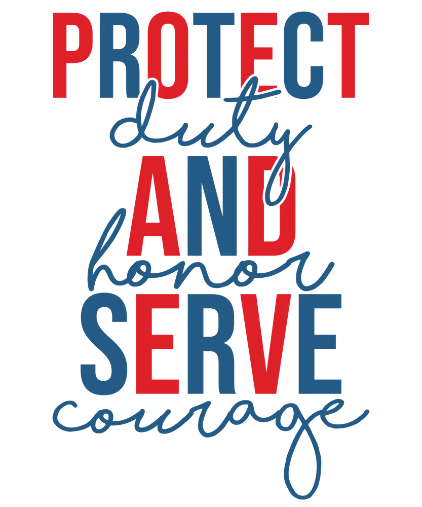 Protect Duty Honor Serve Courage