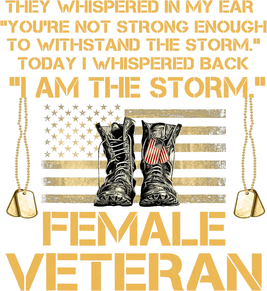 Female Veteran: I Am The Storm
