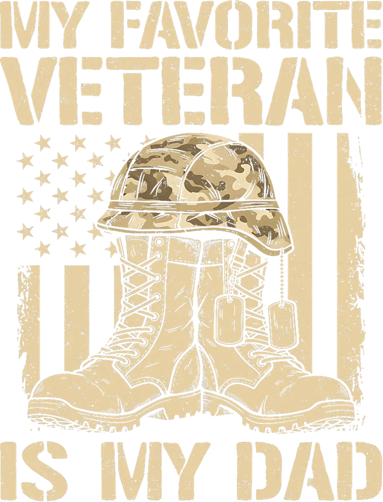 Veterans Day Dad Military Tribute